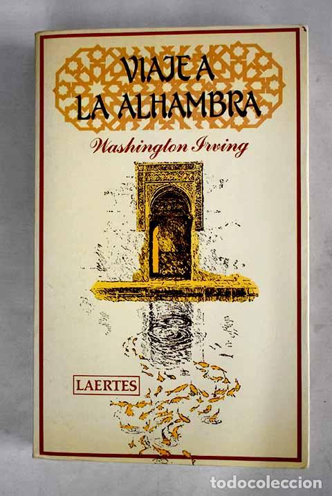 Libros: Viaje a la Alhambra: Irving, Washington.- Irving, Washington - Foto 1