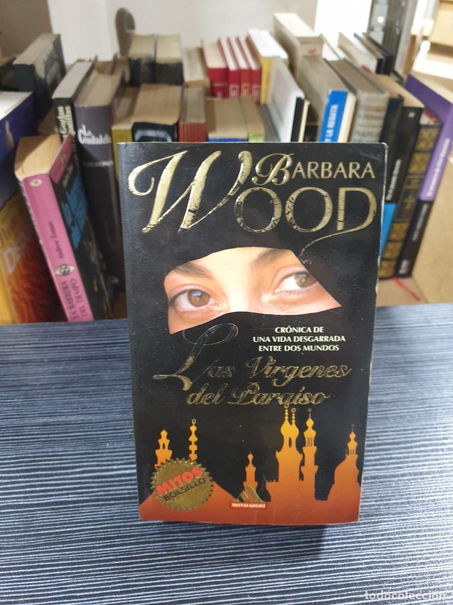 Libros: LAS VIRGENES DEL PARAISO BARBARA WOOD - Foto 1