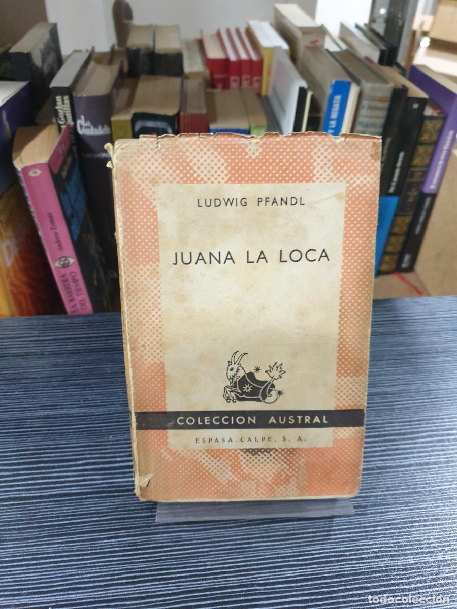 Libros: JUANA LA LOCA LUDWIG PFANDL - Foto 1