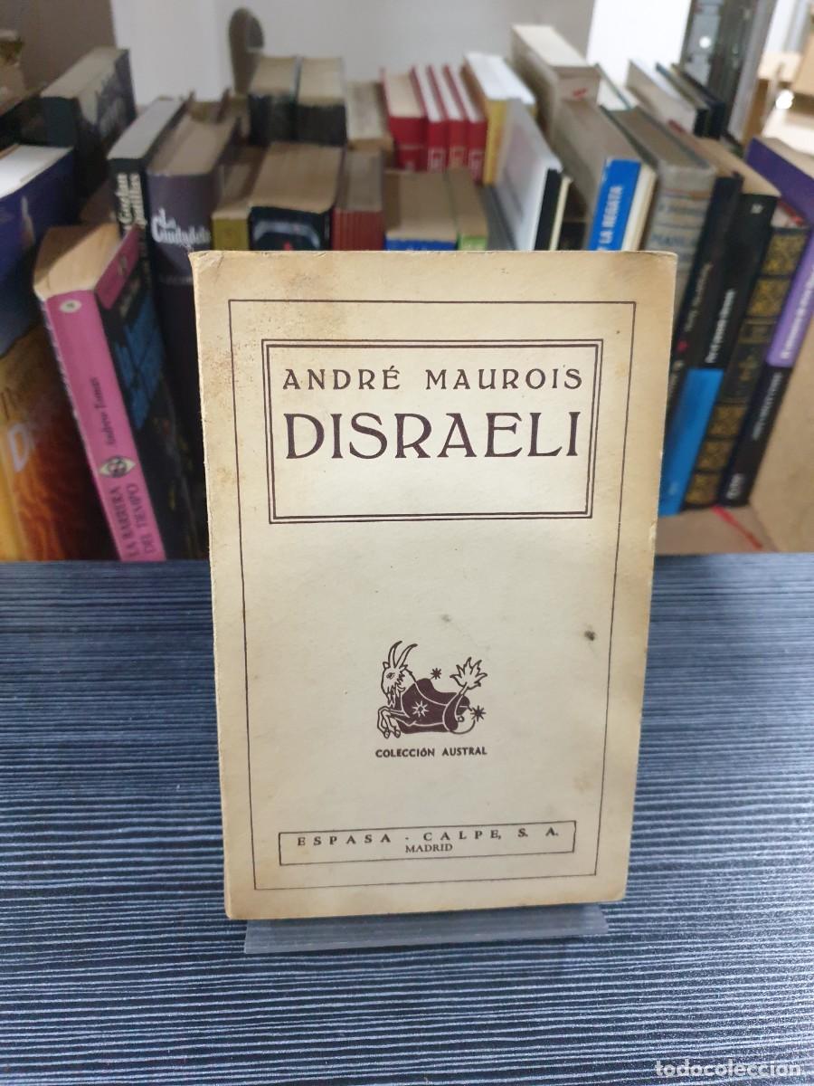 Libros: DISRAELI ANDRE MAUROIS ESPASA CALPE - Foto 1