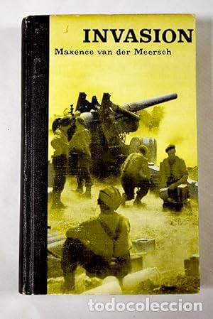 Libros: Invasion - Maxence van der Meersch. - Foto 1