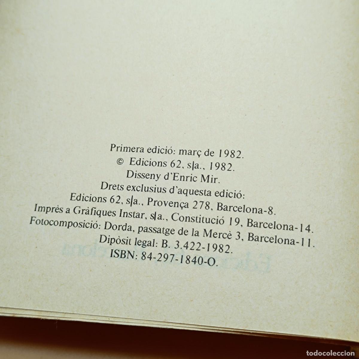 Libros: LIBRO CRONICA. BERNAT DESCLOT. EDICIONES 62. 1982. TEXTO EN CATALAN. ET. - Foto 2