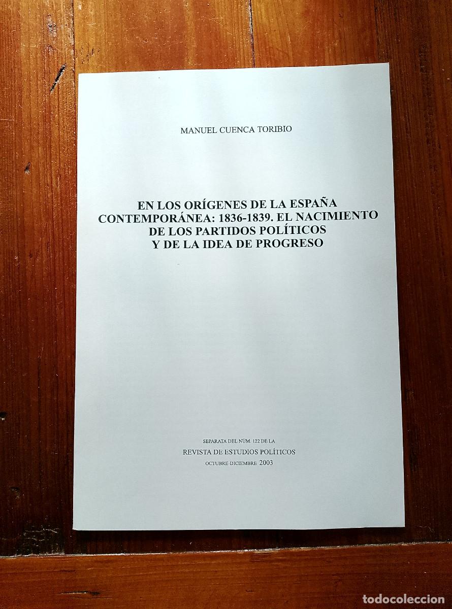 B&uuml;cher: Jos&eacute; Manuel Cuenca Toribio - EN LOS ORIGENES DE LA ESPA&Ntilde;A CONTEMPORANEA: 1836-1839. El nacimiento de