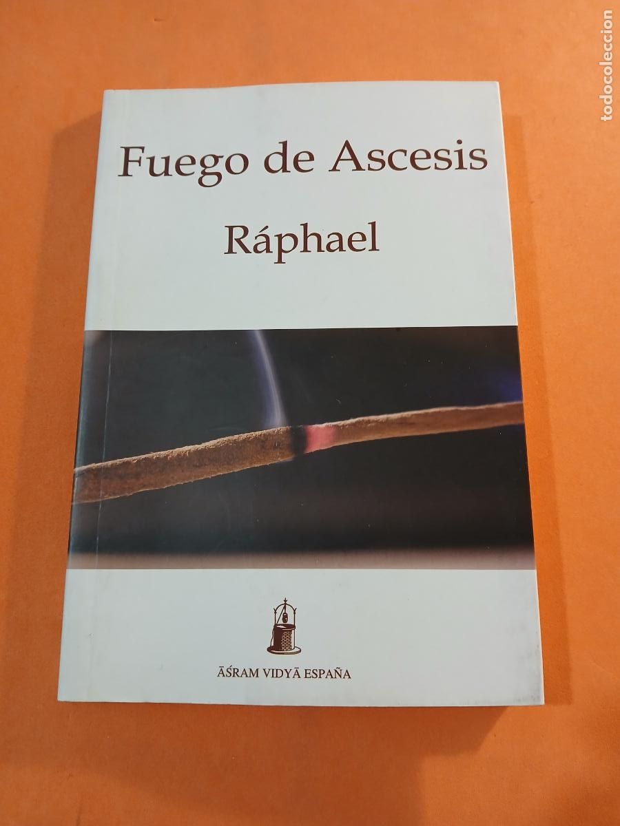 Libros: FUEGO DE ASCESIS � MAESTROS CONTEMPORANEOS - RAPHAEL - Foto 1