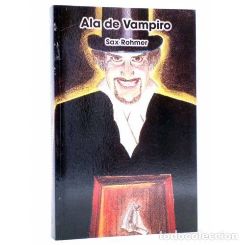 Libros: ALA DE VAMPIRO - ROHMER, SAX - Foto 1