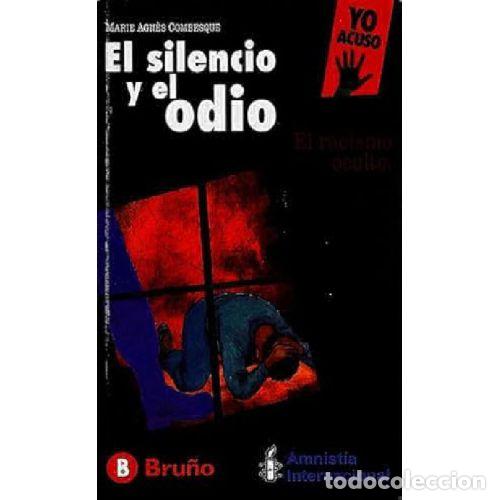 Libros: EL SILENCIO Y EL ODIO - COMBESQUE, MARIE AGN&Egrave;S - Foto 1