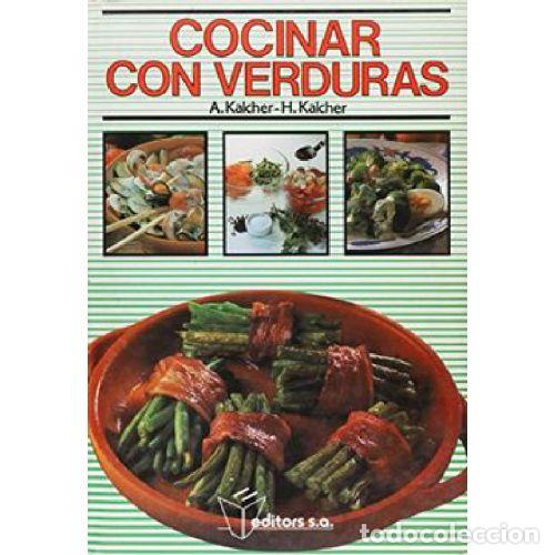 Libros: COCINAR CON VERDURAS - KALCHER - Foto 1