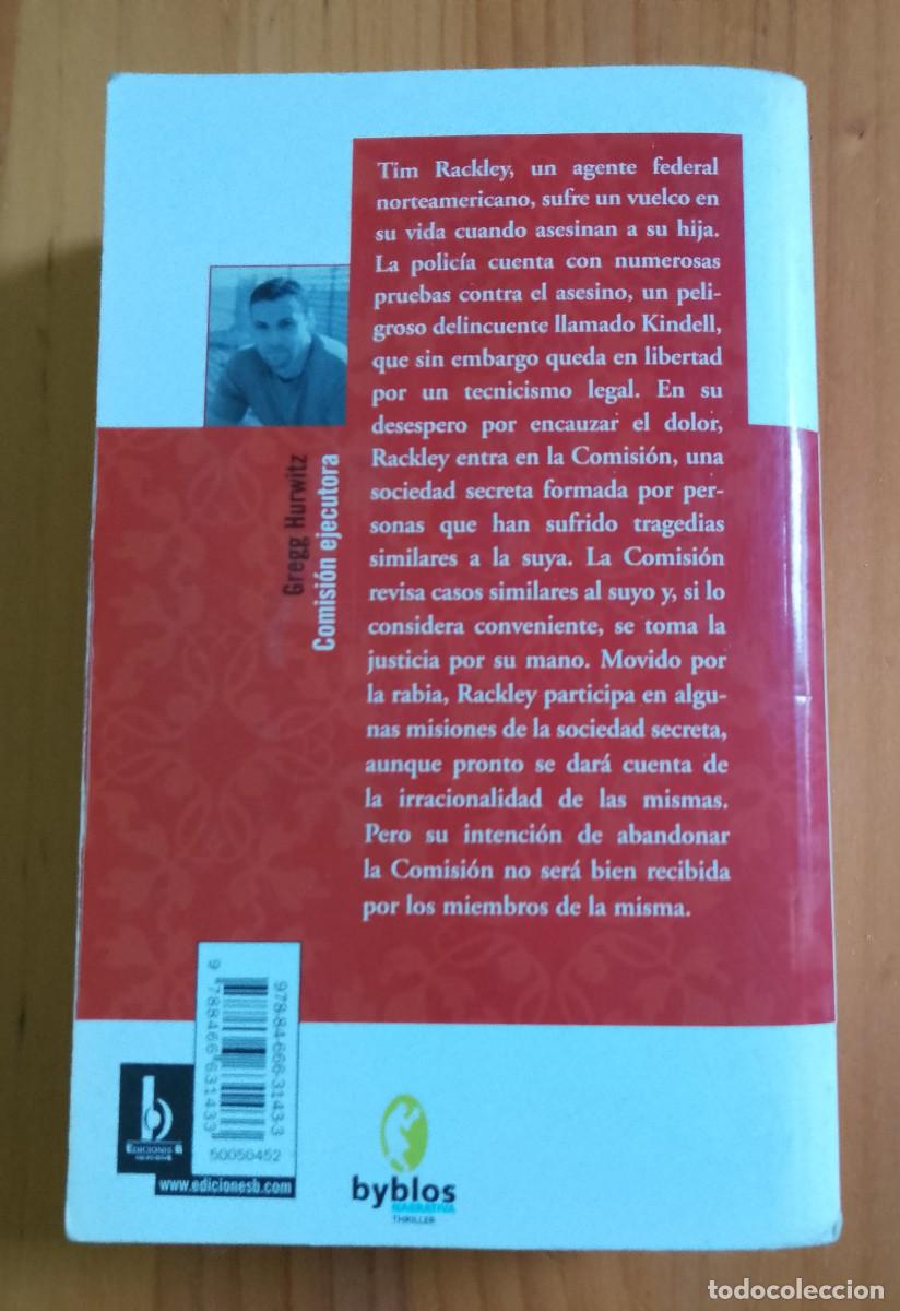Libros: COMISI&Oacute;N EJECUTORIA - GREGG HURWITZ - Foto 2