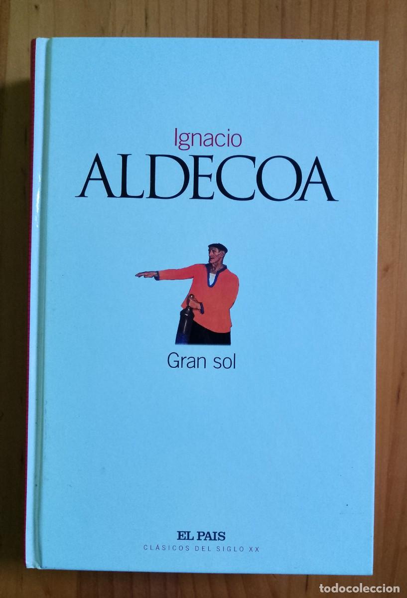 Libros: GRAN SOL - IGNACIO ALDECOA - EN PERFECTO ESTADO - Foto 1