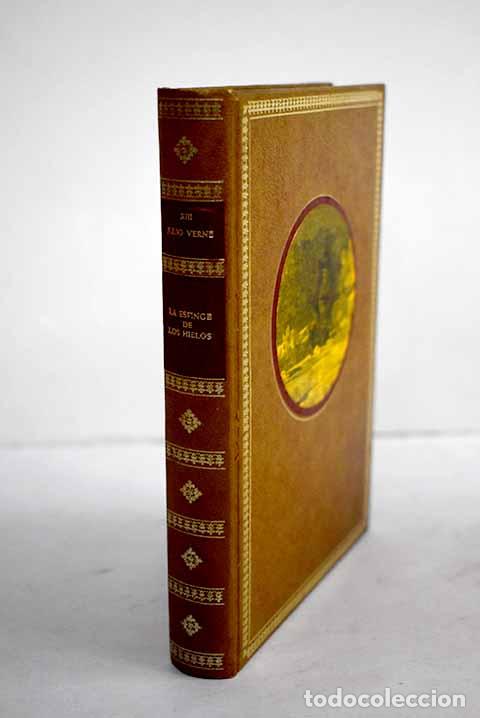 Libros: La esfinge de los hielos.- Verne, Julio