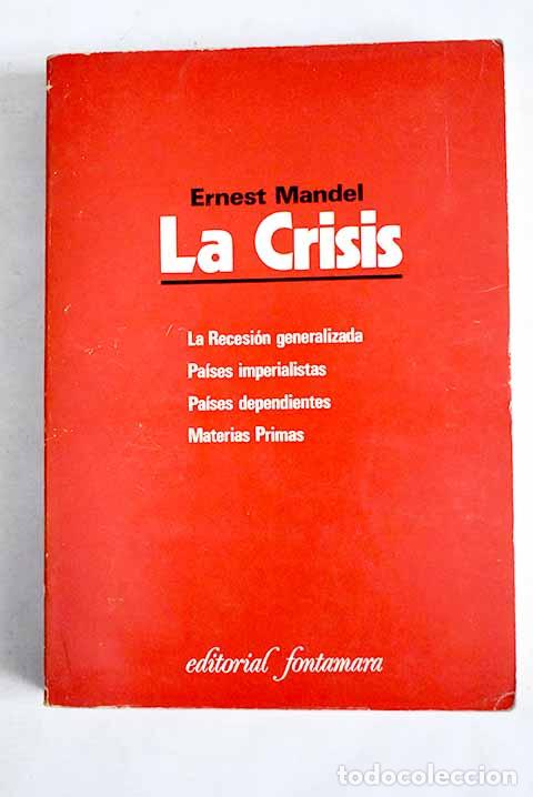 Libros: La crisis: : Fontamara. - Foto 1