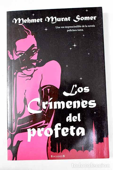 Libros: Los cr&iacute;menes del profeta.- Somer, M. M. - Foto 1