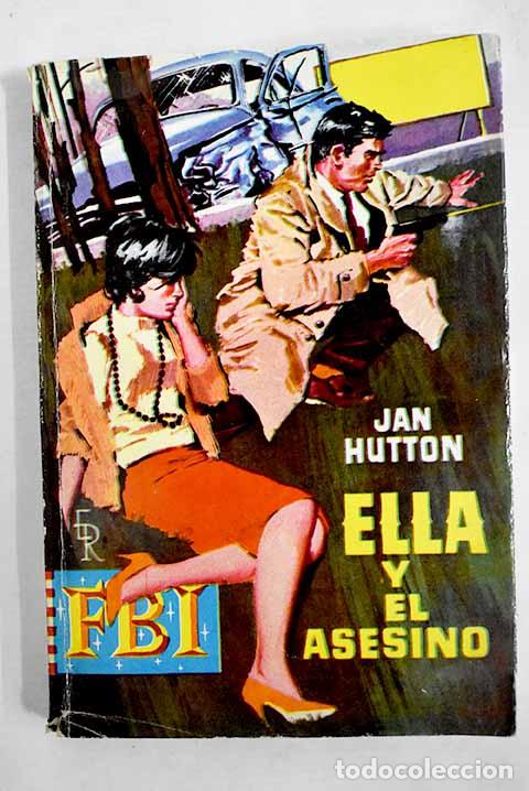 Libros: Ella y el asesino: Hutton, Jan.- Hutton, Jan - Foto 1
