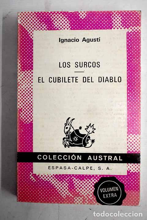 Libros: Los surcos: Agust&iacute;, Ignacio.- Agust&iacute;, Ignacio - Foto 1