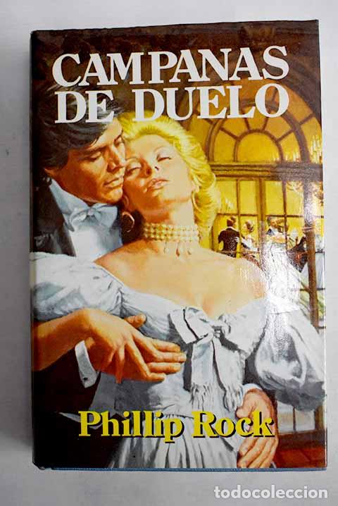 Libros: Campanas de duelo: Rock, Phillip.- Rock, Phillip - Foto 1