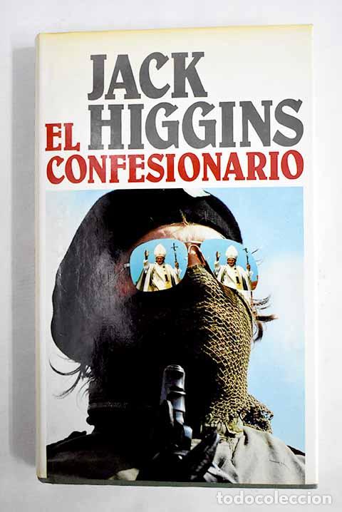 Libros: El confesionario: Higgins, Jack.- Higgins, Jack - Foto 1