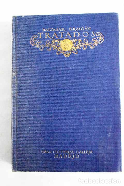 Libros: Tratados: Graci&aacute;n, Baltasar.- Graci&aacute;n, Baltasar - Foto 1