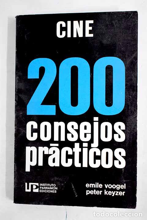 Libros: Cine, 200 consejos pr&aacute;cticos.- Voogel, Emile - Foto 1