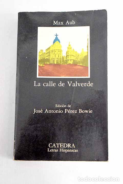 Libros: La calle de Valverde.- Aub, Max - Foto 1