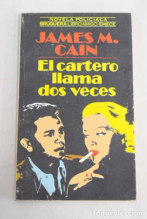 Libros: El cartero llama dos veces.- Cain, James M. - Foto 1