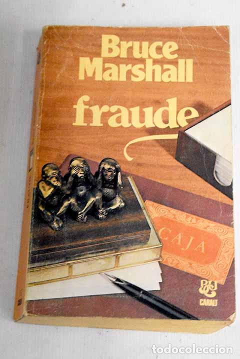 Libros: Fraude: Marshall, Bruce.- Marshall, Bruce - Foto 1