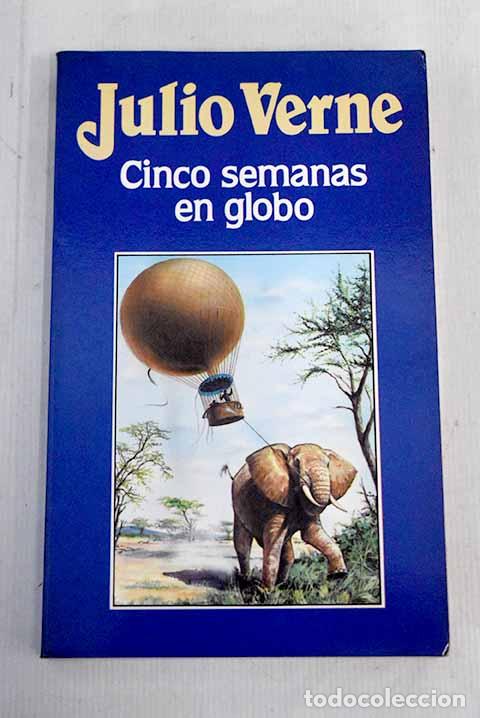 Libros: Cinco semanas en globo.- Verne, Julio - Foto 1