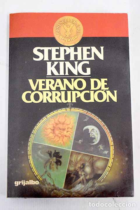 Libros: Verano de corrupci&oacute;n.- King, Stephen - Foto 1