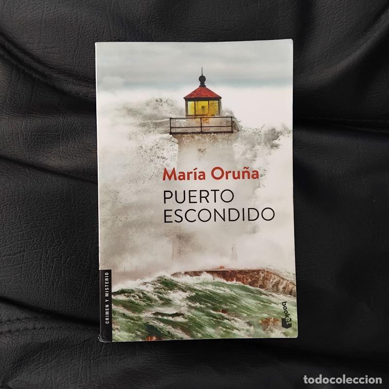 Libros: Puerto Escondido - Mar&iacute;a Oru&ntilde;a - Foto 1