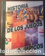 Libros: HISTORIA DE LOS JUEGOS OLIMPICOS - Foto 1