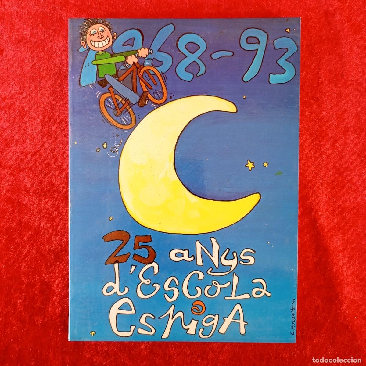 Libros: 1968-1993, 25 AYS D'ESCOLA ESPIGA - COMISSI&Oacute; ORGANITZADORA XXV&Egrave; ANIVERSARI - 1993 / 1163