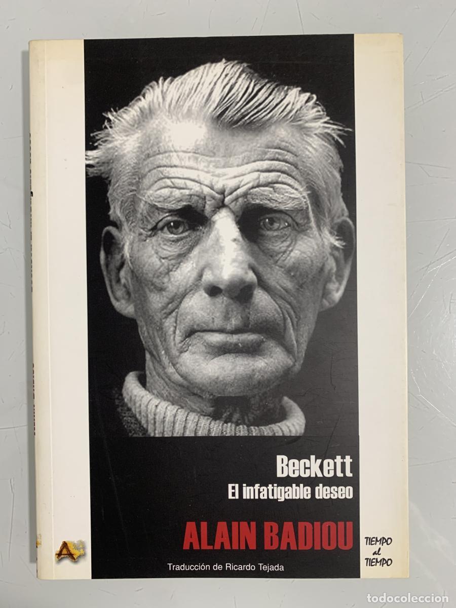 Libros: BECKETT. El infatigable deseo - Alain Badiou - Foto 1