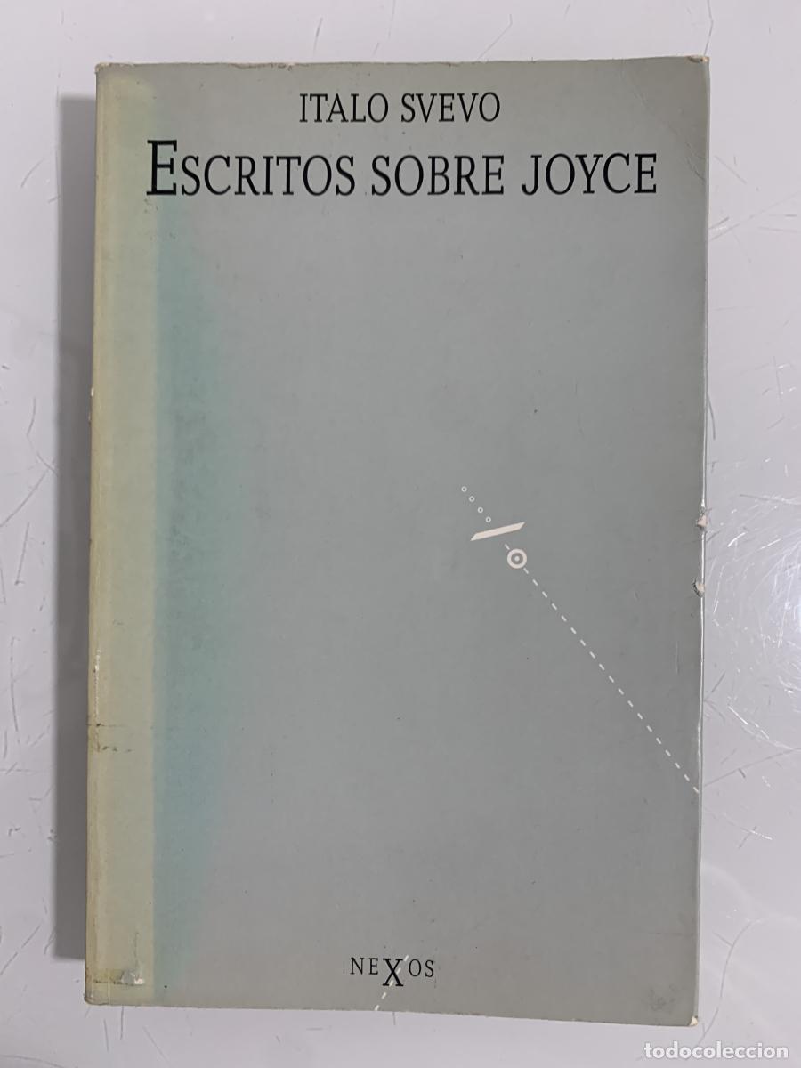 Libros: ESCRITOS SOBRE JOYCE - Italo Svevo - Foto 1