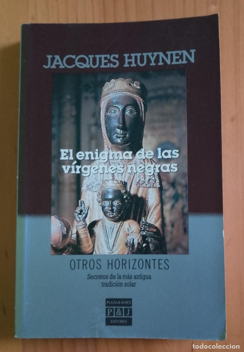 Libros: EL ENIGMA DE LAS V&Iacute;RGENES NEGRAS - JACQUES HUYNEN - EN IMPECABLE ESTADO. - Foto 1