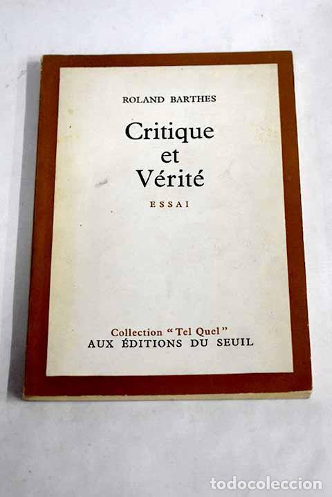 Libros: Critique et v&eacute;rit&eacute;: Barthes, Roland.- Barthes, Roland - Foto 1