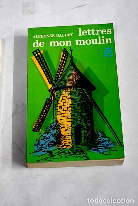 Libros: Lettres de mon moulin.- Daudet, Alphonse - Foto 1