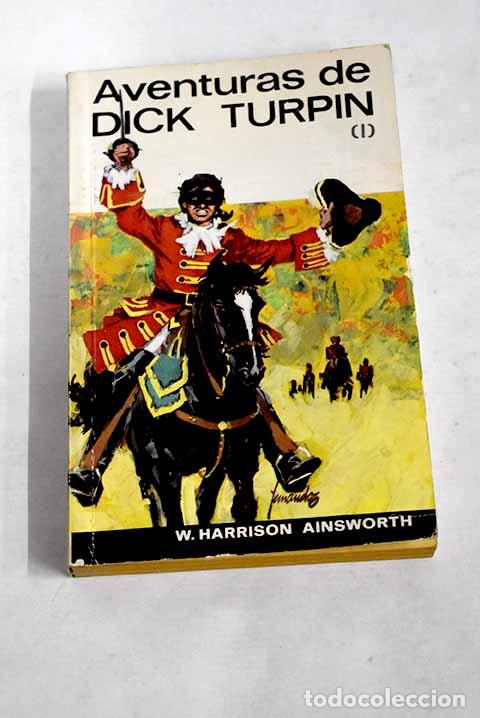Libros: Dick Turpin, tomo I: - Foto 1