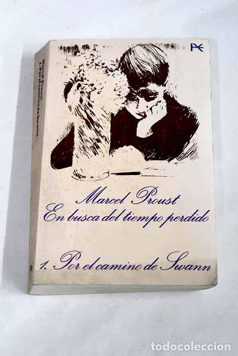 Libros: Por el camino de Swann.- Proust, Marcel - Foto 1