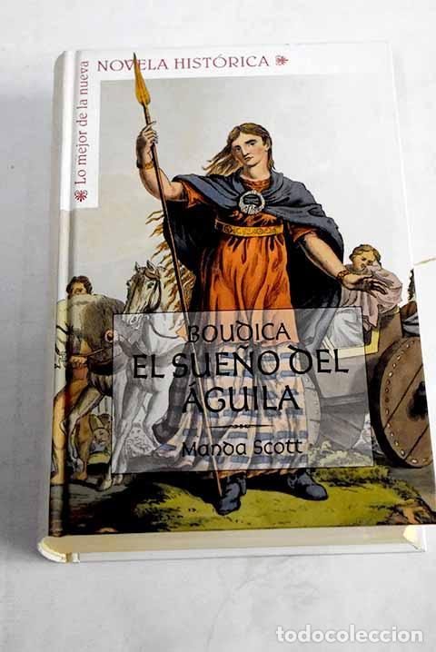 Libros: El sue&ntilde;o del &aacute;guila: Scott, Manda.- Scott, Manda - Foto 1