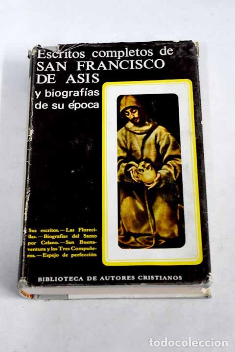 Libros: Escritos completos: Francisco de As&iacute;s.- Francisco de As&iacute;s - Foto 1