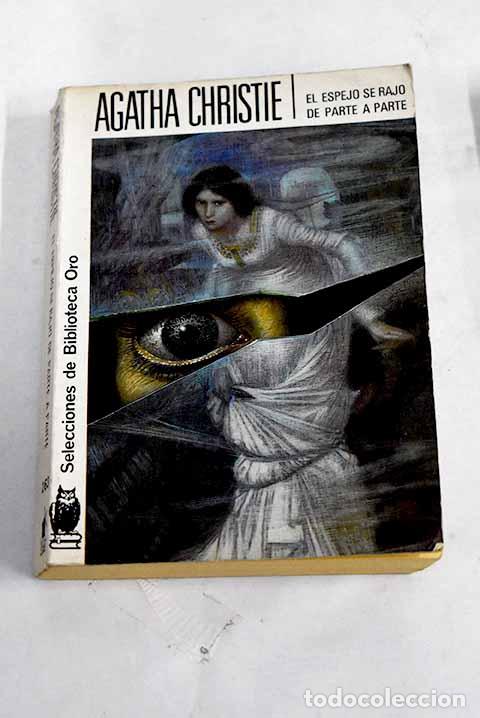Libros: El espejo se raj&oacute; de parte a parte.- Christie, Agatha - Foto 1