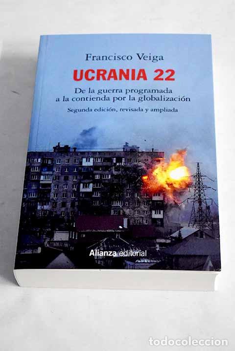 Libros: Ucrania 22: Veiga, Francisco.- Veiga, Francisco - Foto 1