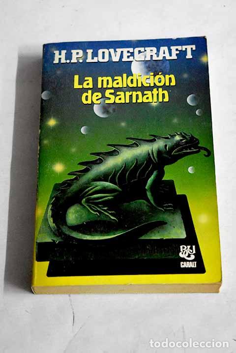 Libros: La maldici&oacute;n de Sarnath.- Lovecraft, H. P. - Foto 1