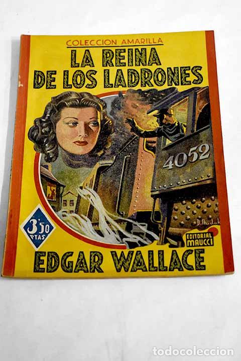 Libros: La reina de los ladrones.- Wallace, Edgar - Foto 1