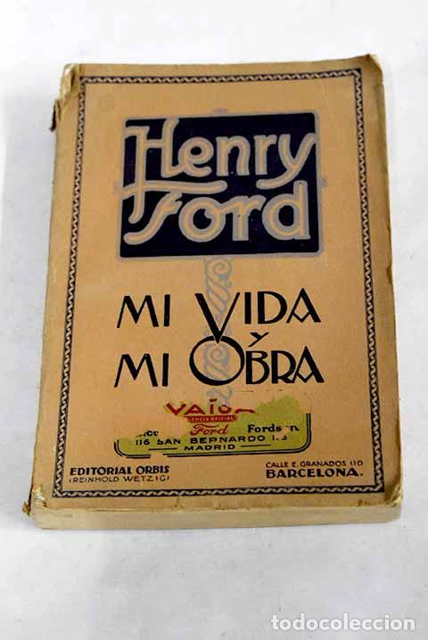 Libros: Henry Ford: mi vida y mi obra.- Ford, Henry - Foto 1