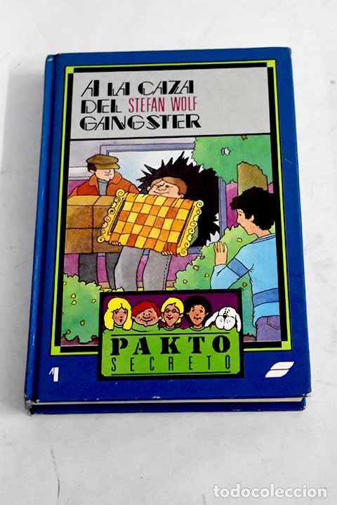 Libros: A la caza del gangster.- Wolf, Stefan - Foto 1