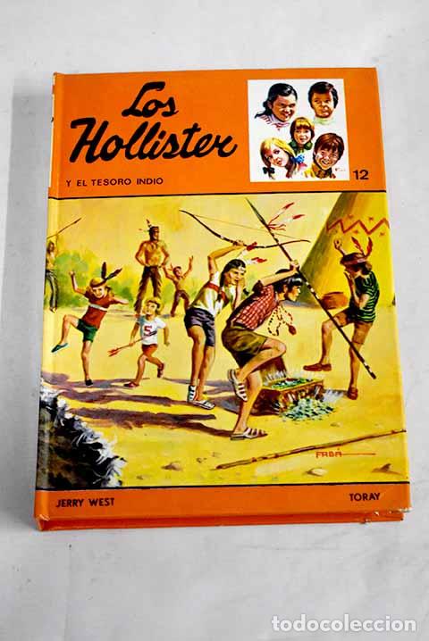 Libros: Los Hollister y el tesoro indio.- West, Jerry - Foto 1