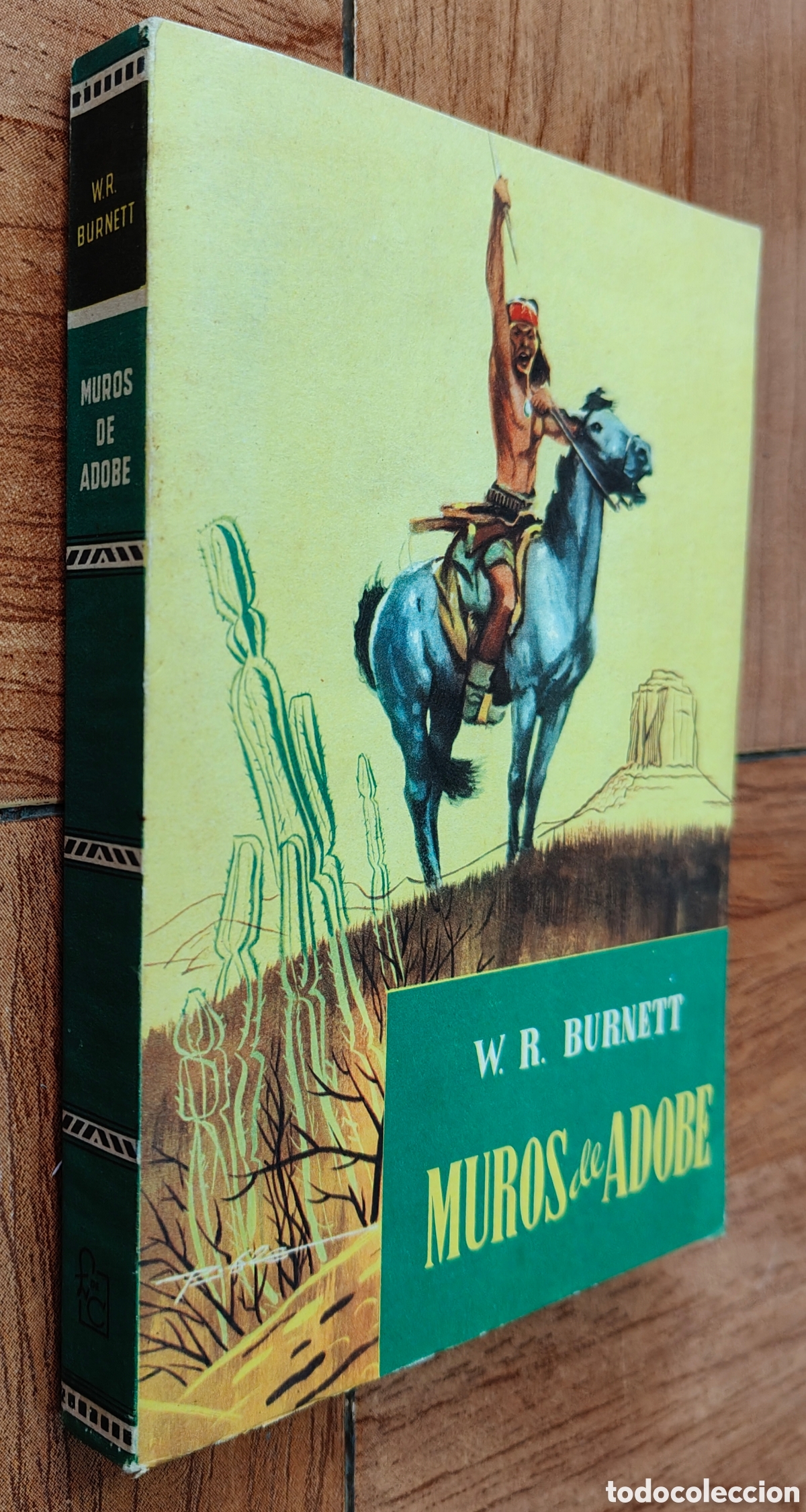 Libros: Muros de Adobe � Luis de Caralt - W. R. Burnett - Foto 1