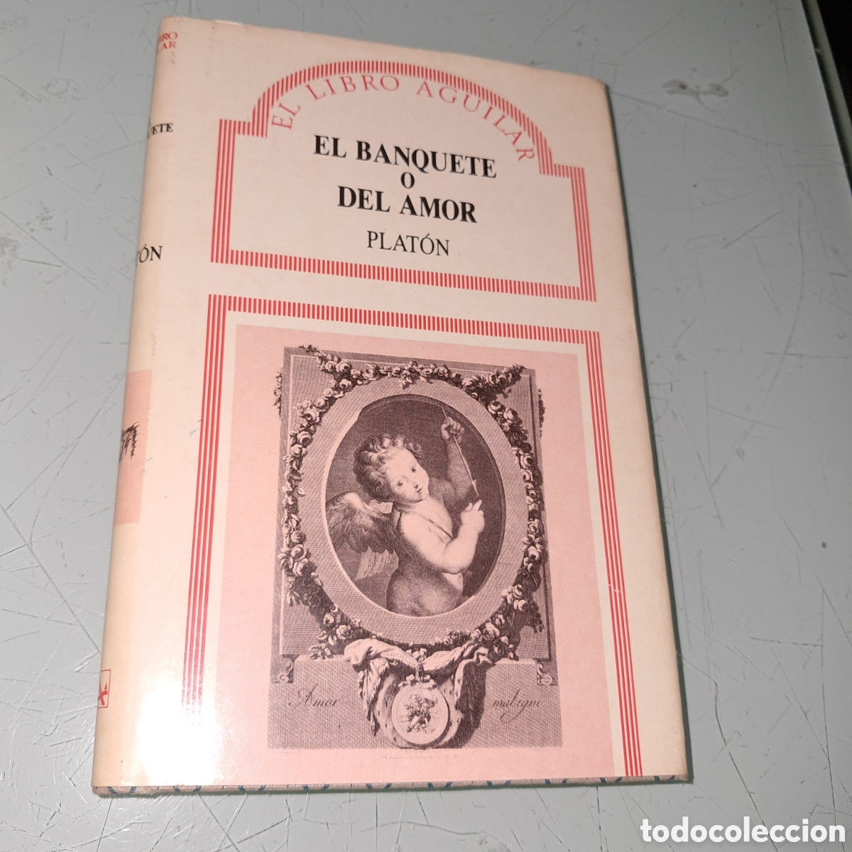 Libros: El banquete o del amor, Platon, El libro Aguilar - Foto 1