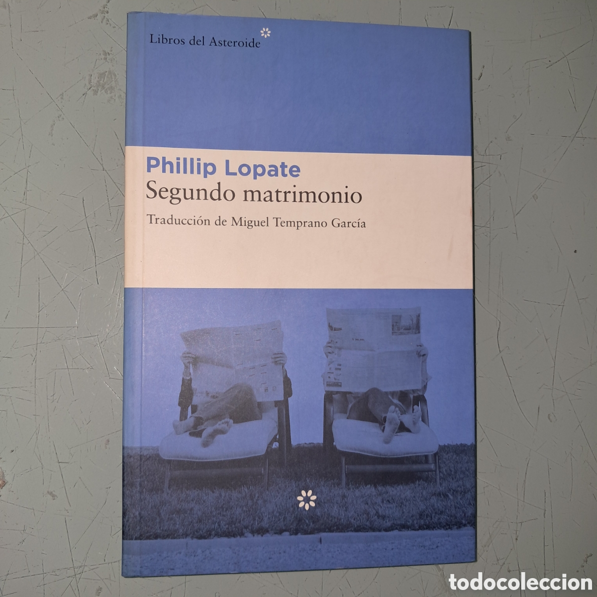 Libros: Phillip Lopate, Segundo matrimonio, Asteroide - Foto 1