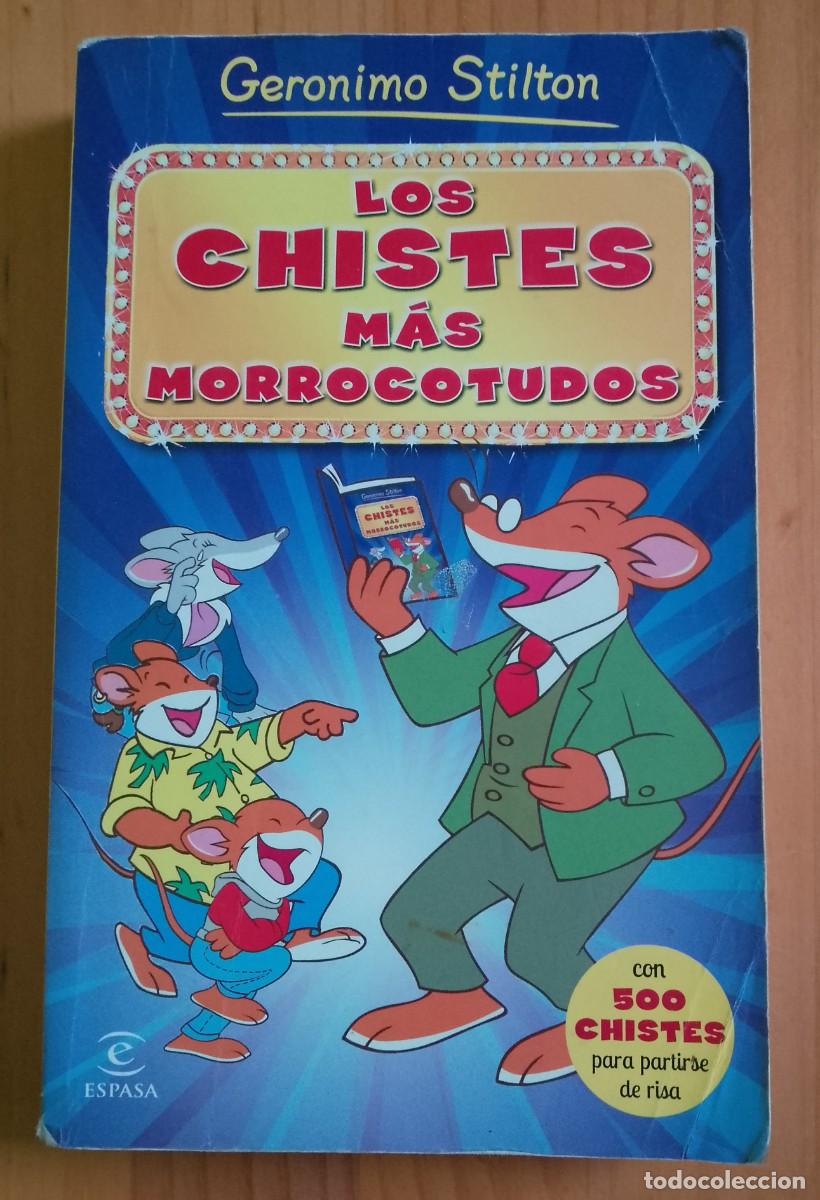 Libros: LOS CHISTES M&Aacute;S MORROCOTUDOS - GERONIMO STILTON - Foto 1